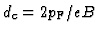$d_{\rm c}=2p_{\rm F}/eB$