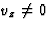 $v_z\neq 0$
