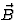 $\vec B$