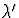 $\lambda'$